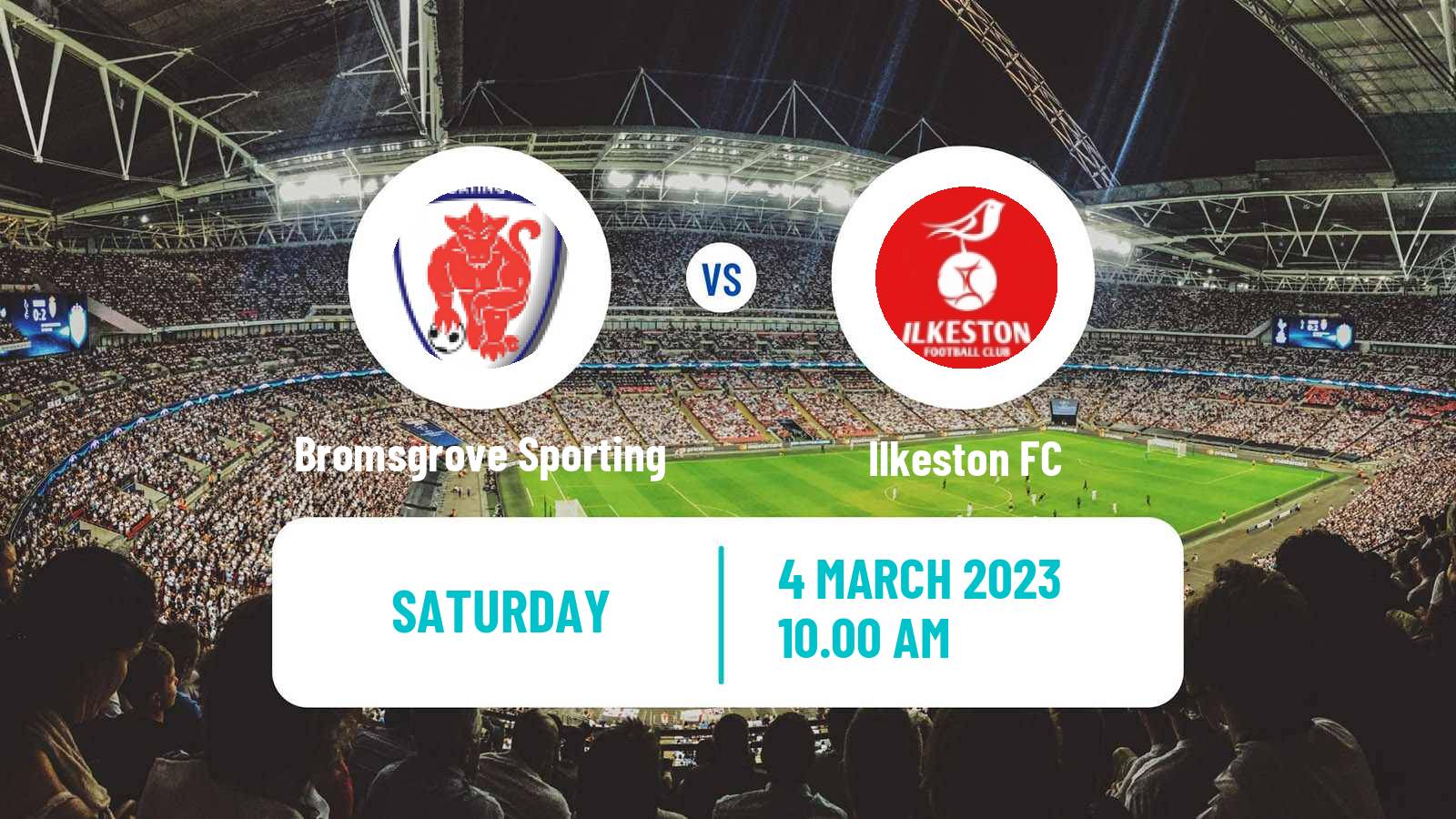 Soccer English Southern League Central Division Bromsgrove Sporting - Ilkeston