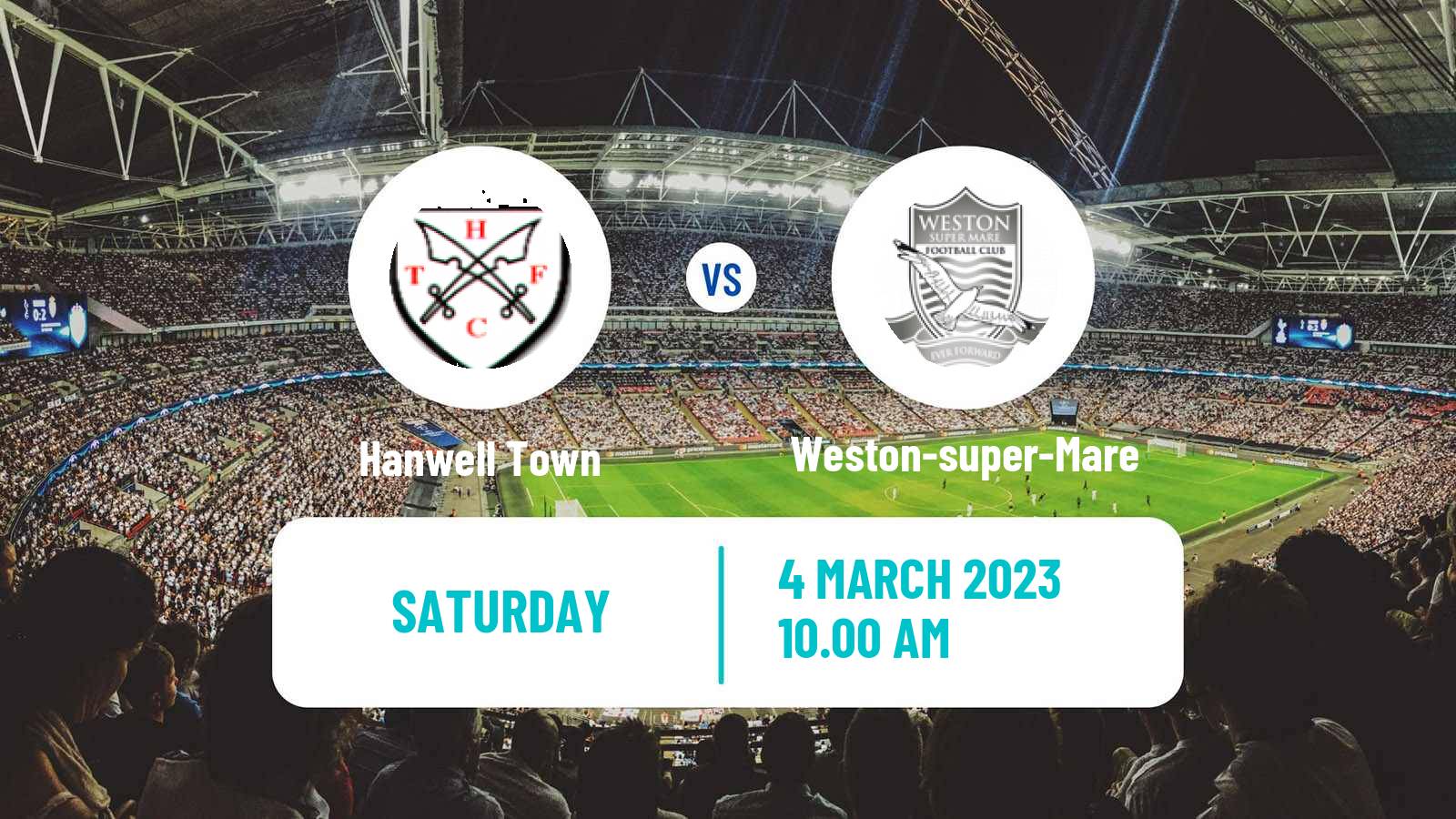 Soccer English Southern League South Division Hanwell Town - Weston-super-Mare