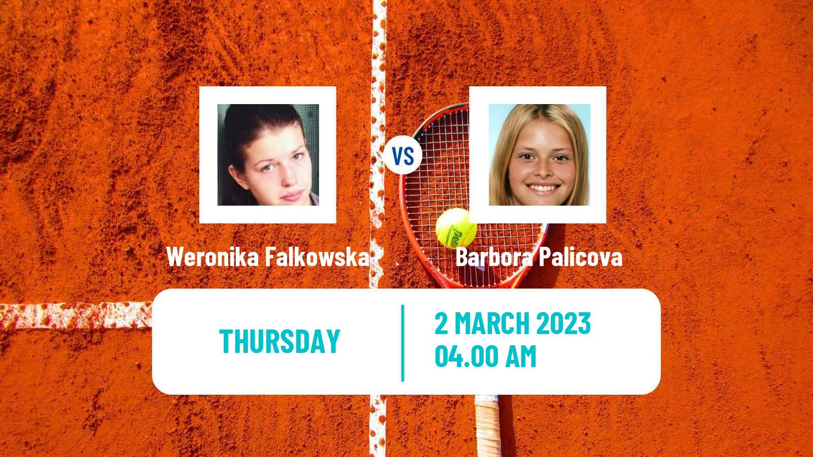 Tennis ITF Tournaments Weronika Falkowska - Barbora Palicova