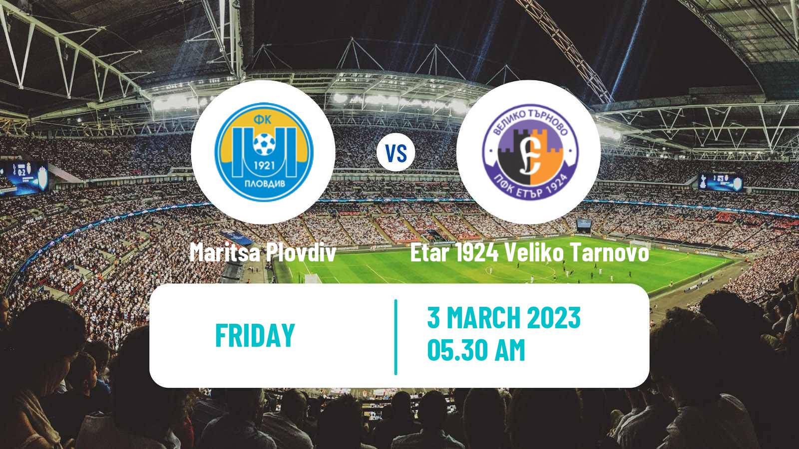 Soccer Bulgarian Vtora Liga Maritsa Plovdiv - Etar 1924 Veliko Tarnovo