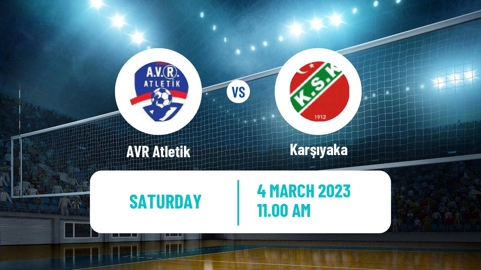 Volleyball Turkish 1 Ligi Volleyball Women AVR Atletik - Karşıyaka