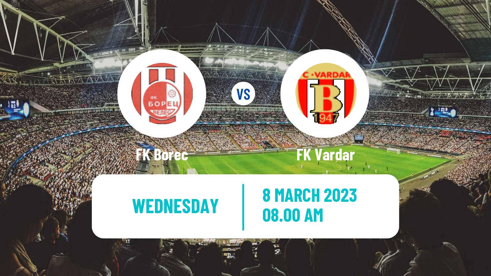 Soccer North Macedonian 2 MFL Borec - Vardar