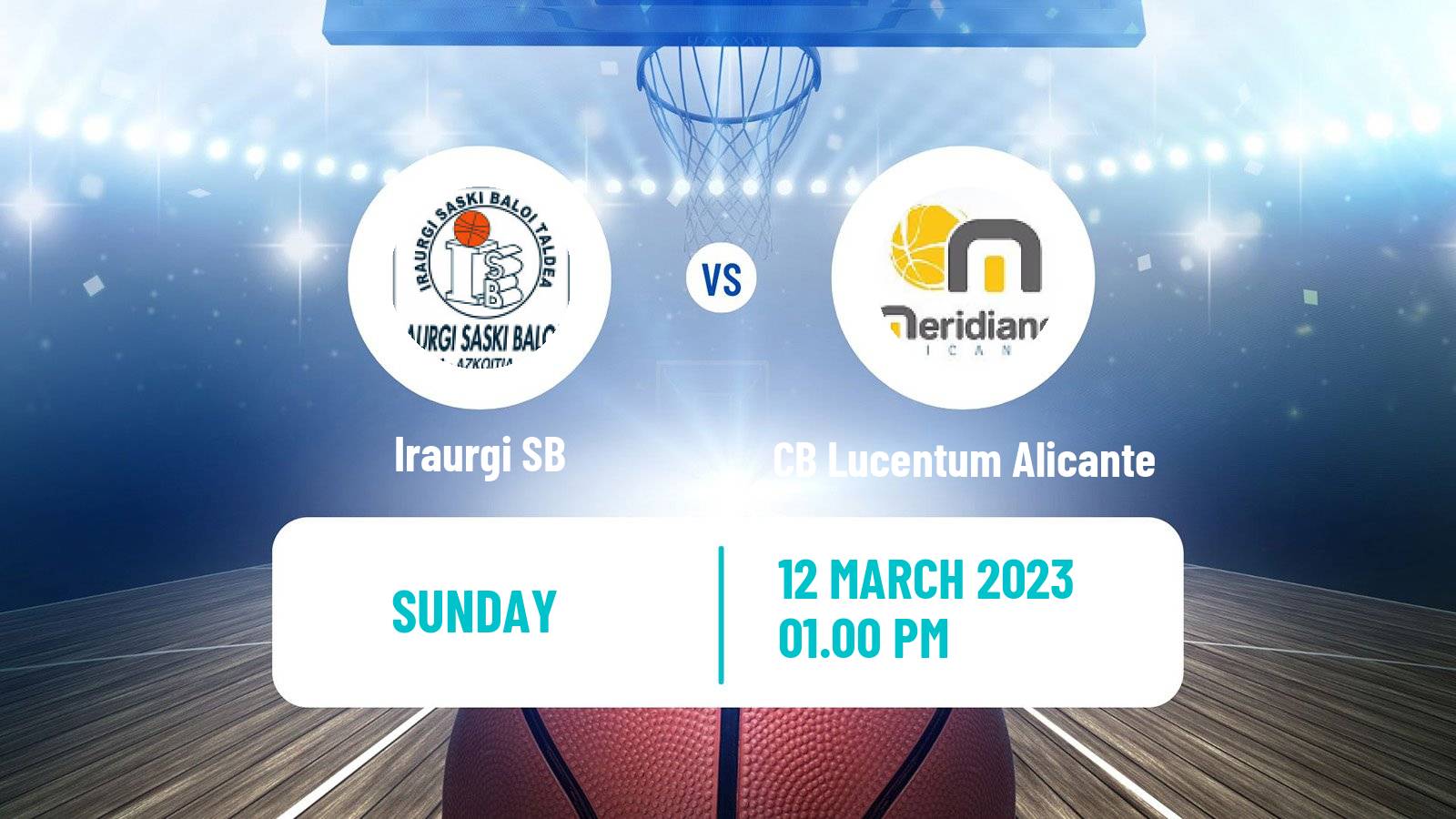 Basketball Spanish LEB Oro Iraurgi SB - CB Lucentum Alicante