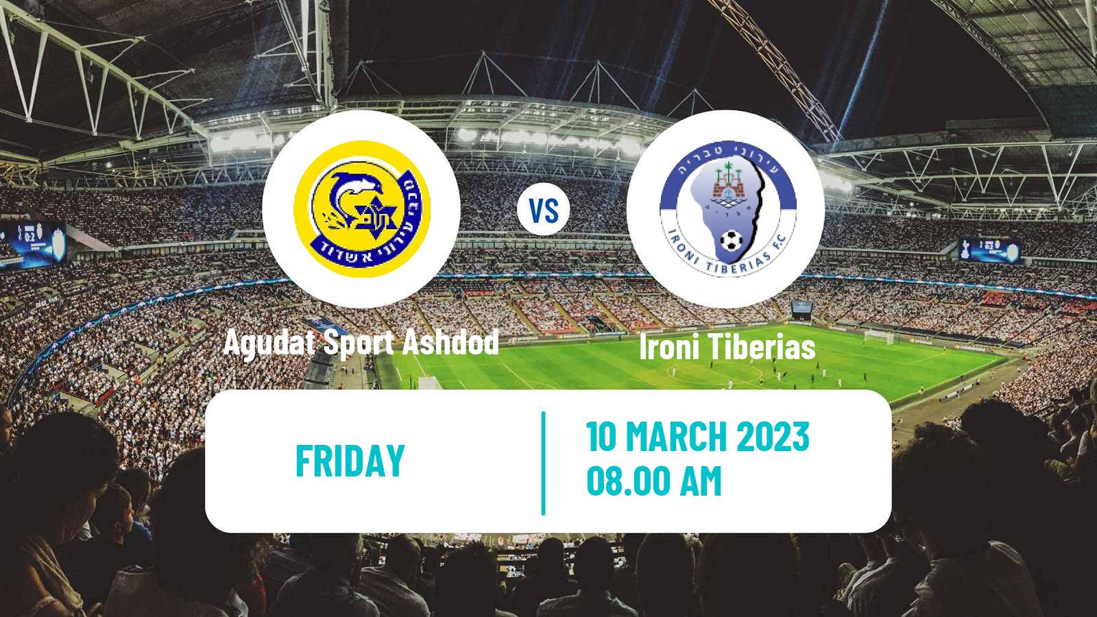 Soccer Israeli Liga Leumit Agudat Sport Ashdod - Ironi Tiberias