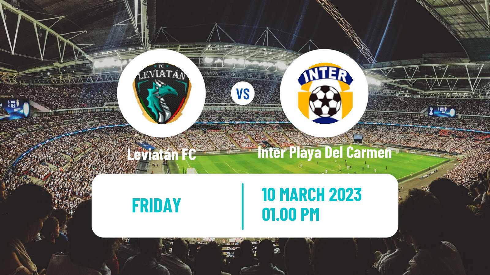 Soccer Mexican Liga Premier Serie A Leviatán - Inter Playa Del Carmen
