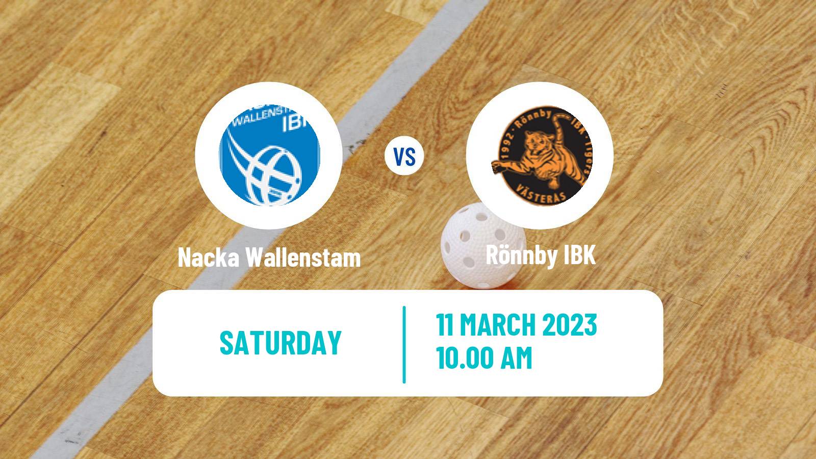 Floorball Swedish Superligan Floorball Women Nacka Wallenstam - Rönnby IBK
