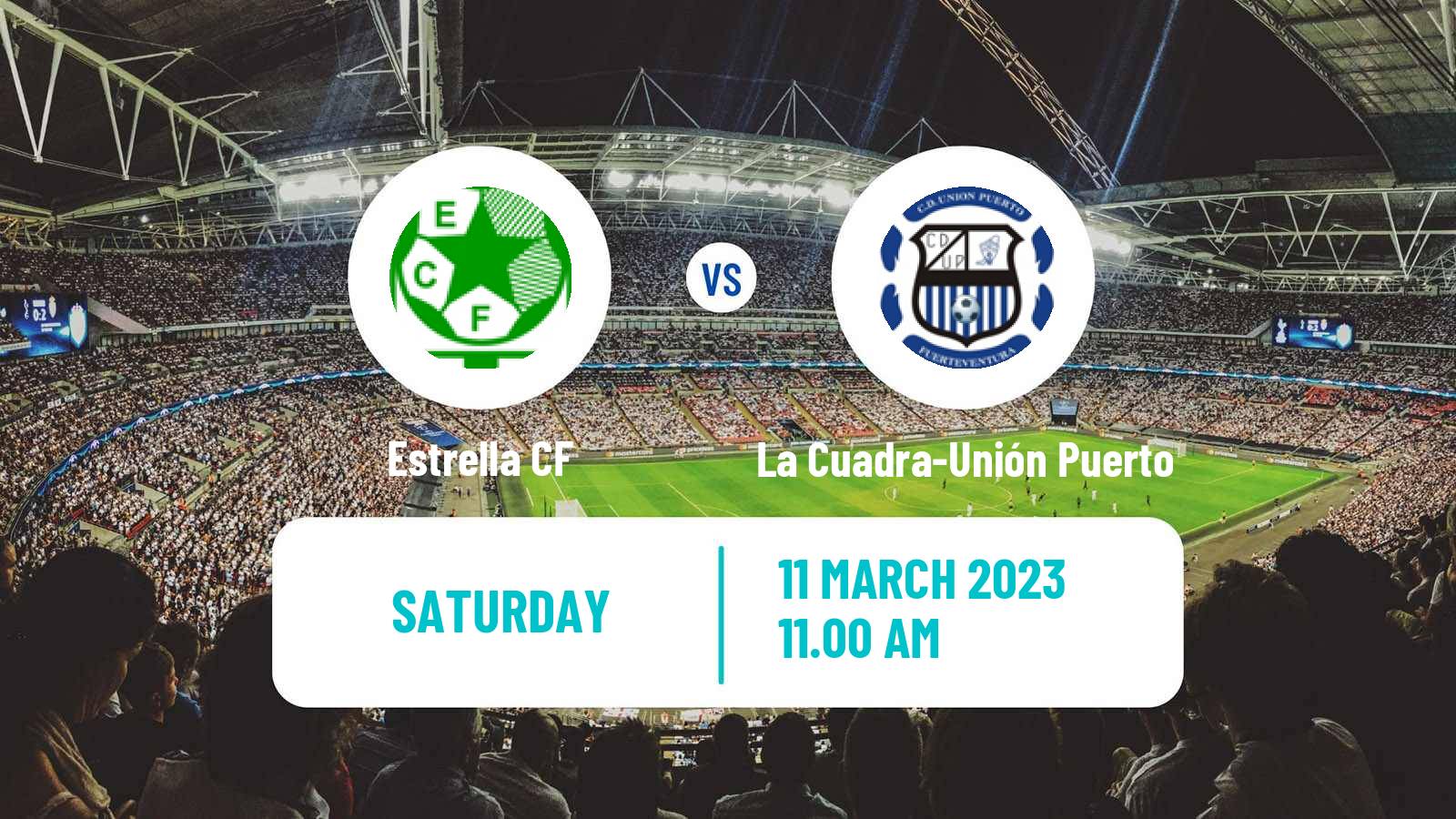 Soccer Spanish Tercera RFEF - Group 12 Estrella - La Cuadra-Unión Puerto