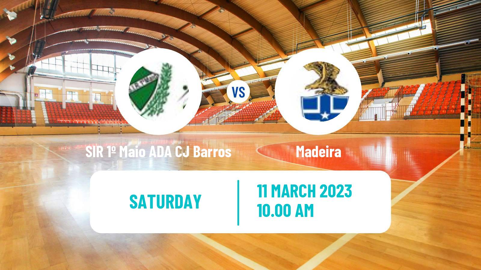 Handball Portuguese 1a Divisao Handball Women SIR 1º Maio ADA CJ Barros - Madeira