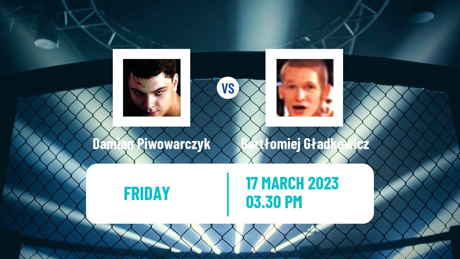 MMA MMA Damian Piwowarczyk - Bartłomiej Gładkowicz