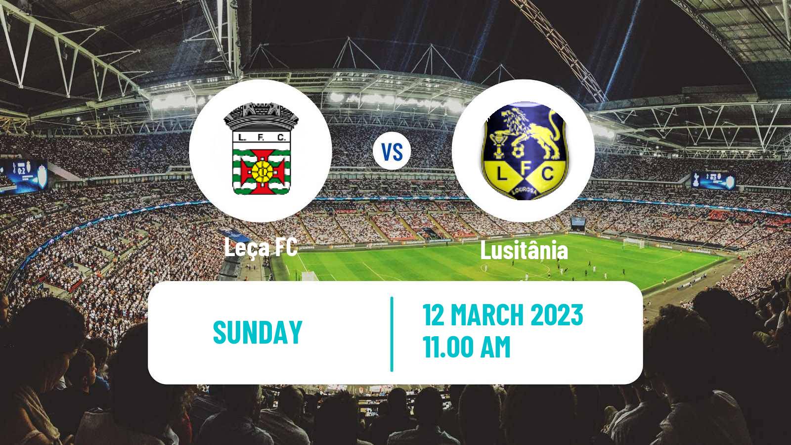 Soccer Campeonato de Portugal Leça - Lusitânia
