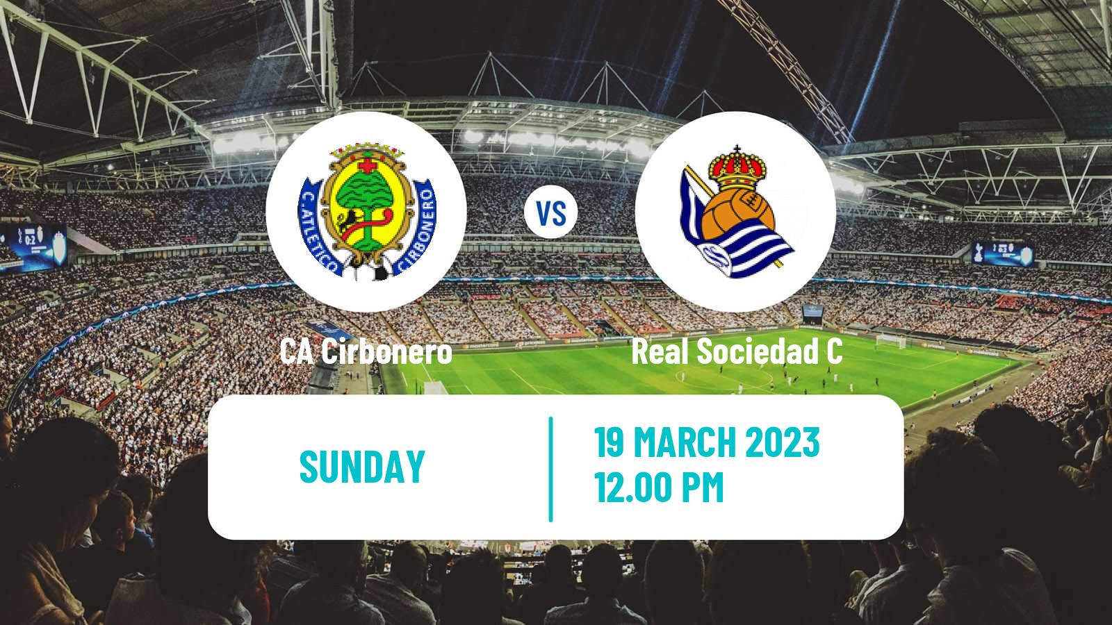 Soccer Spanish Segunda RFEF - Group 2 Cirbonero - Real Sociedad C