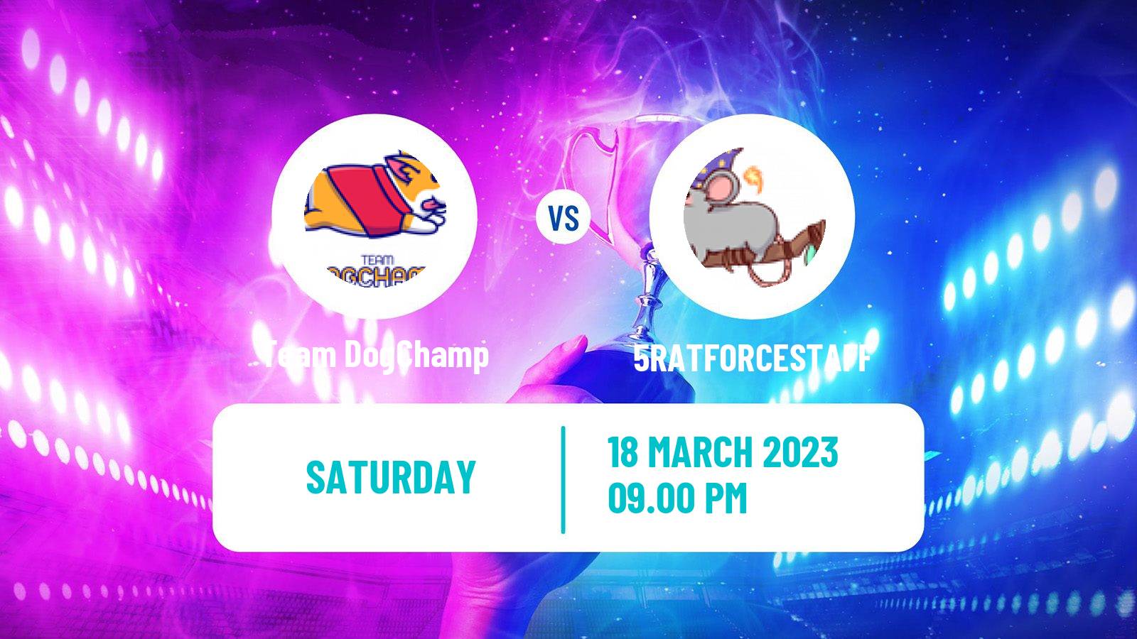 Esports eSports Team DogChamp - 5RATFORCESTAFF