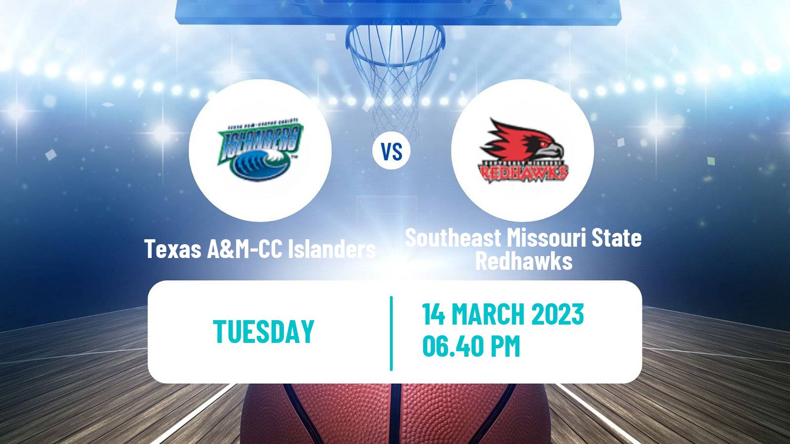 Basketball NCAA College Basketball Texas A&M-CC Islanders - Southeast Missouri State Redhawks