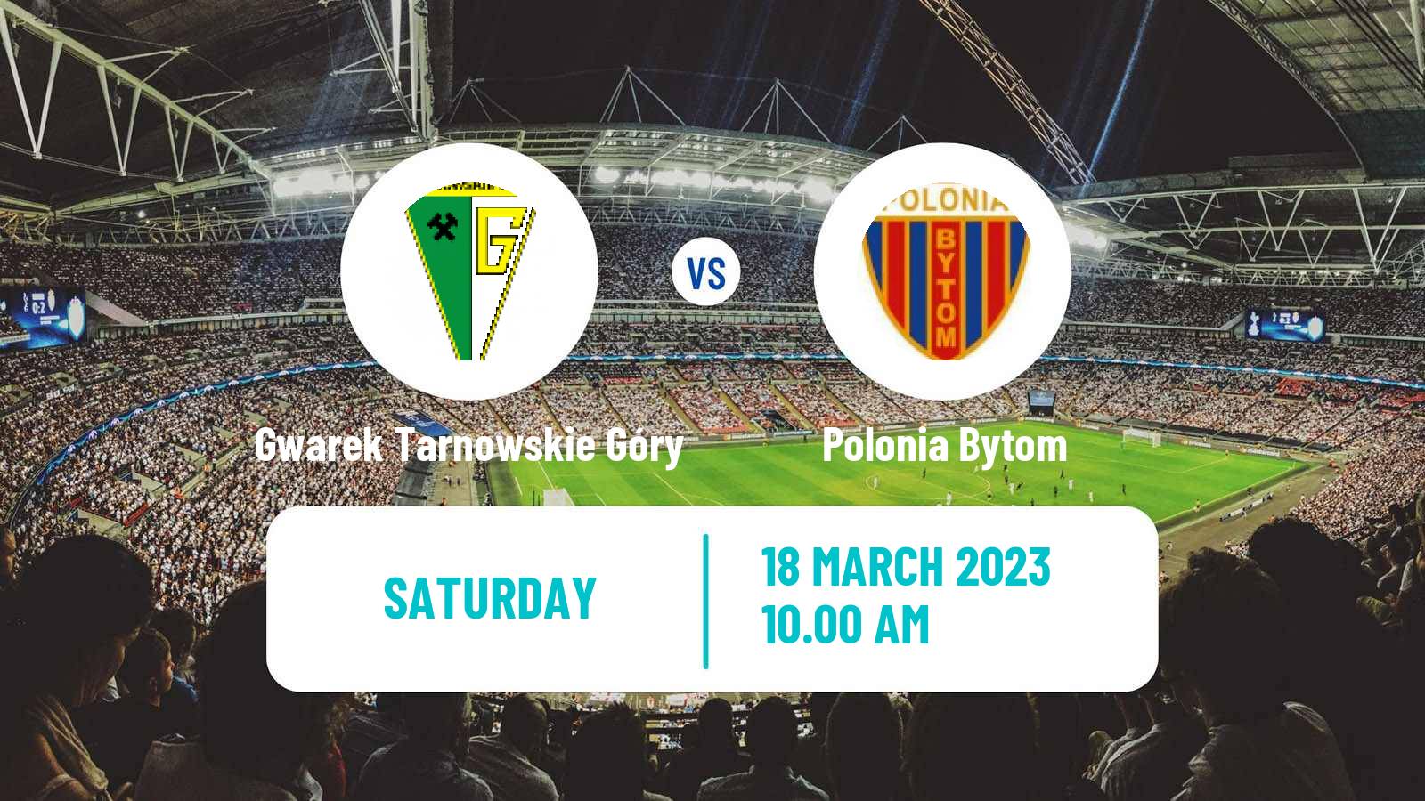 Soccer Polish Division 3 - Group III Gwarek Tarnowskie Góry - Polonia Bytom