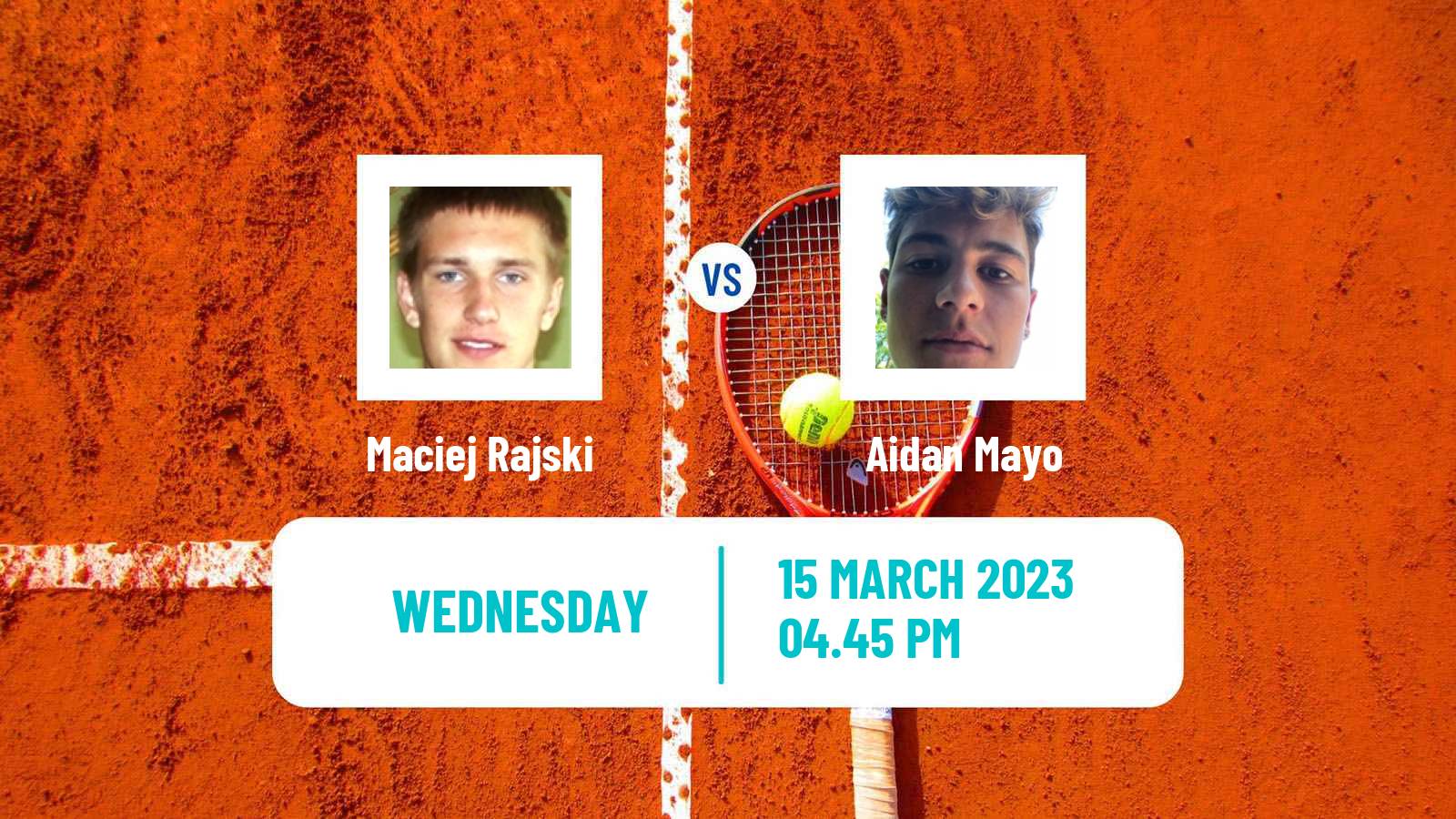 Tennis ITF Tournaments Maciej Rajski - Aidan Mayo