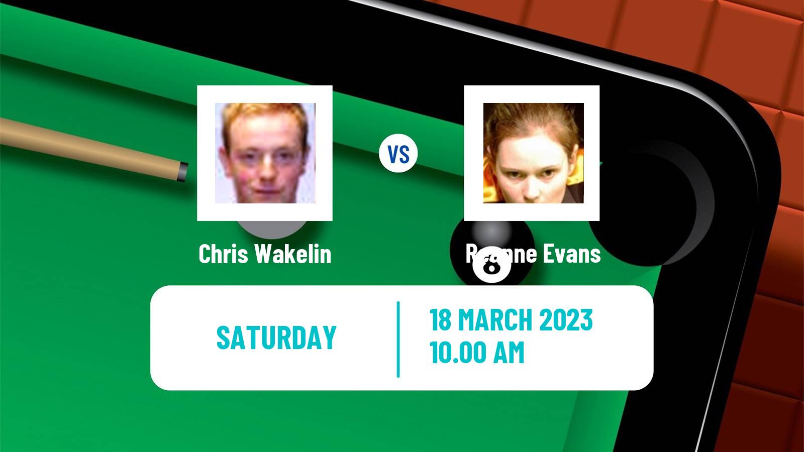 Snooker Snooker Chris Wakelin - Reanne Evans