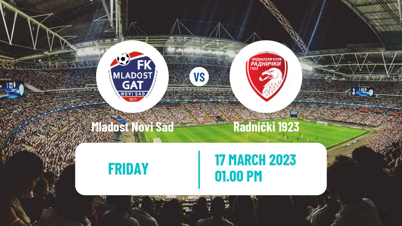 Football Serbian Superliga Mladost Novi Sad - Radnički 1923