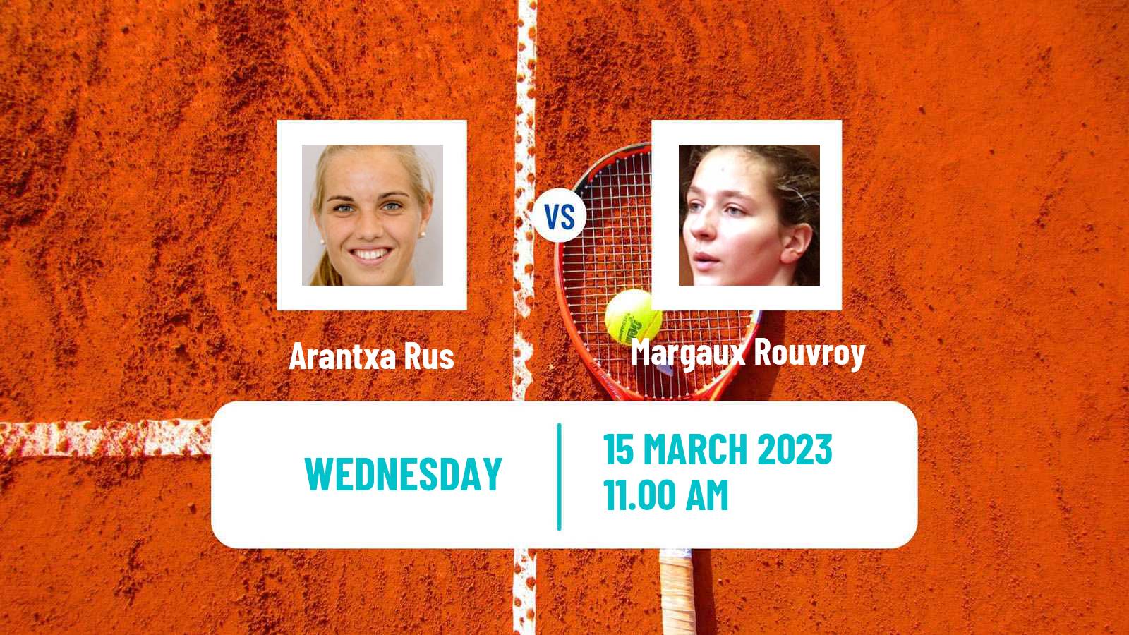 Tennis ITF Tournaments Arantxa Rus - Margaux Rouvroy