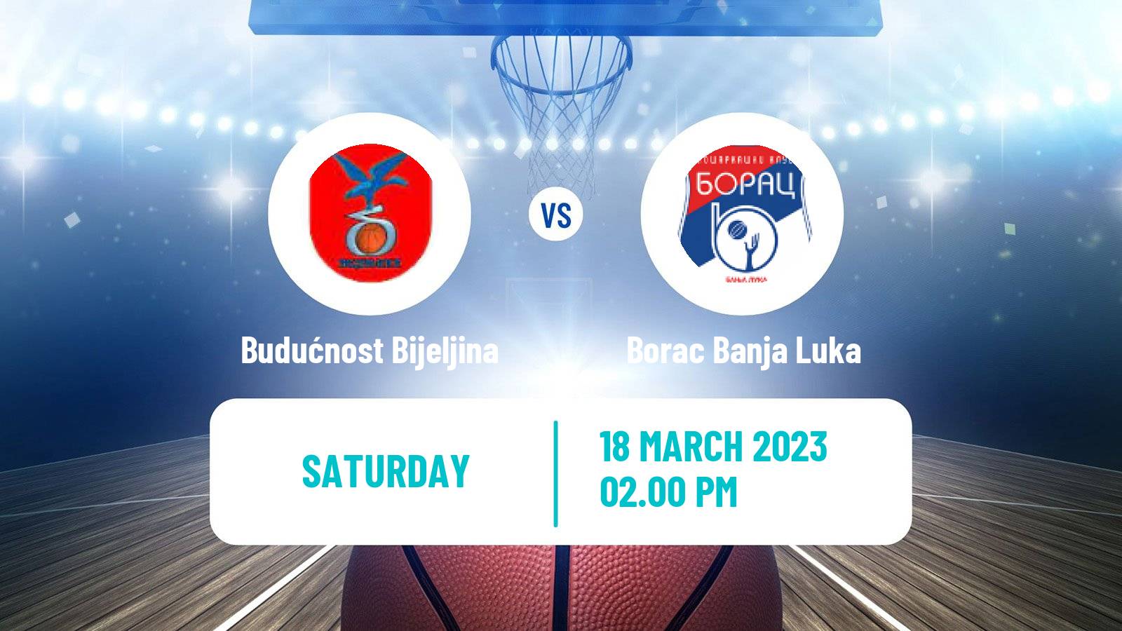 Basketball Bosnian Prvenstvo Basketball Budućnost Bijeljina - Borac Banja Luka
