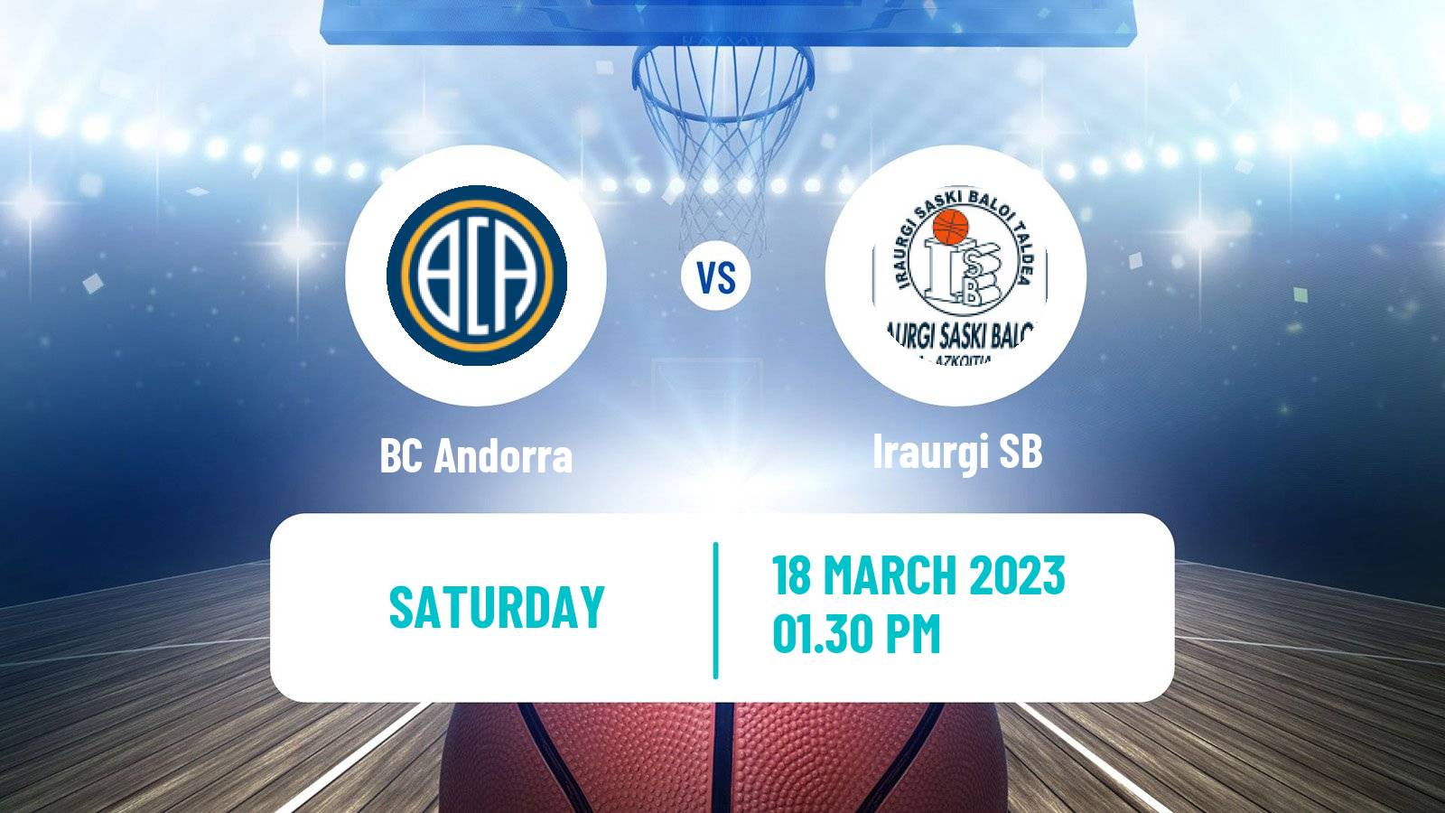 Basketball Spanish LEB Oro BC Andorra - Iraurgi SB