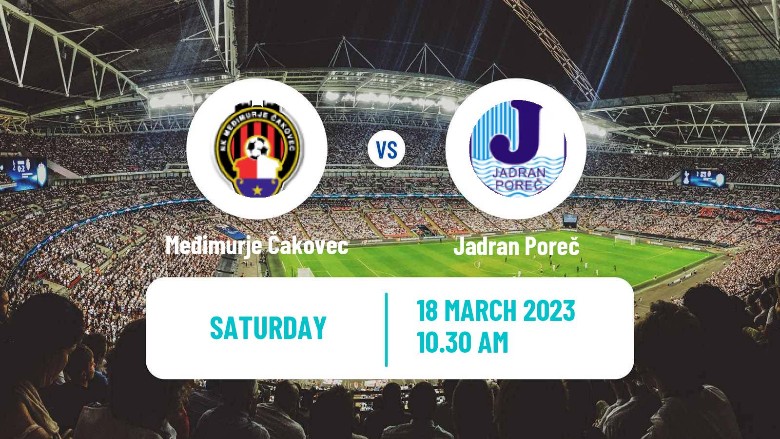 Soccer Croatian Druga NL Međimurje Čakovec - Jadran Poreč