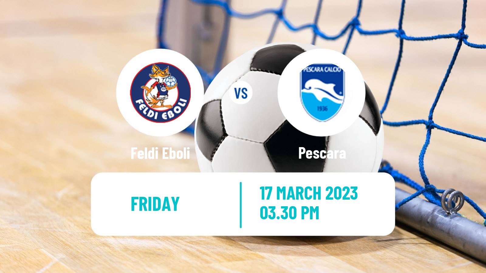 Futsal Italian Serie A Futsal Feldi Eboli - Pescara