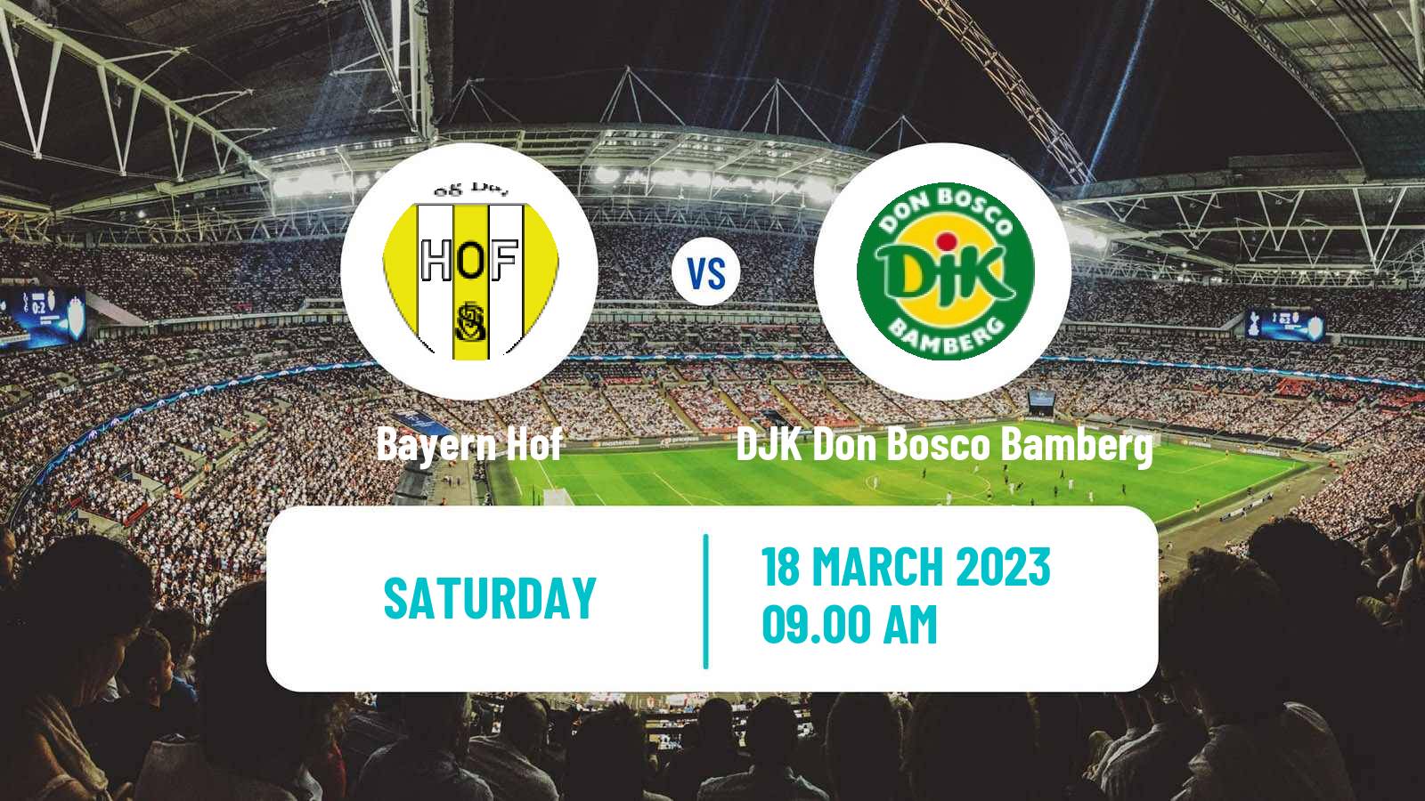 Soccer German Oberliga Bayern Nord Bayern Hof - DJK Don Bosco Bamberg