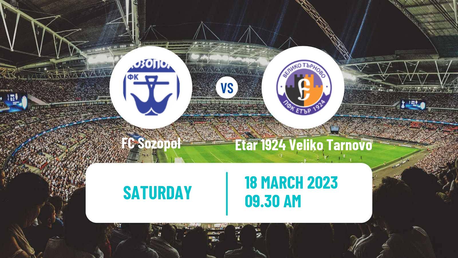Soccer Bulgarian Vtora Liga Sozopol - Etar 1924 Veliko Tarnovo