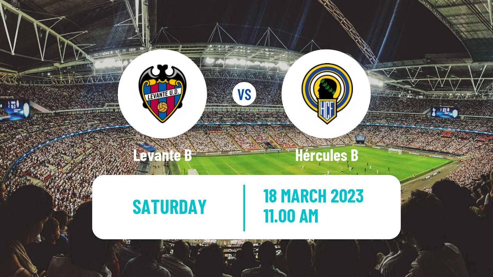Soccer Spanish Tercera RFEF - Group 6 Levante B - Hércules B