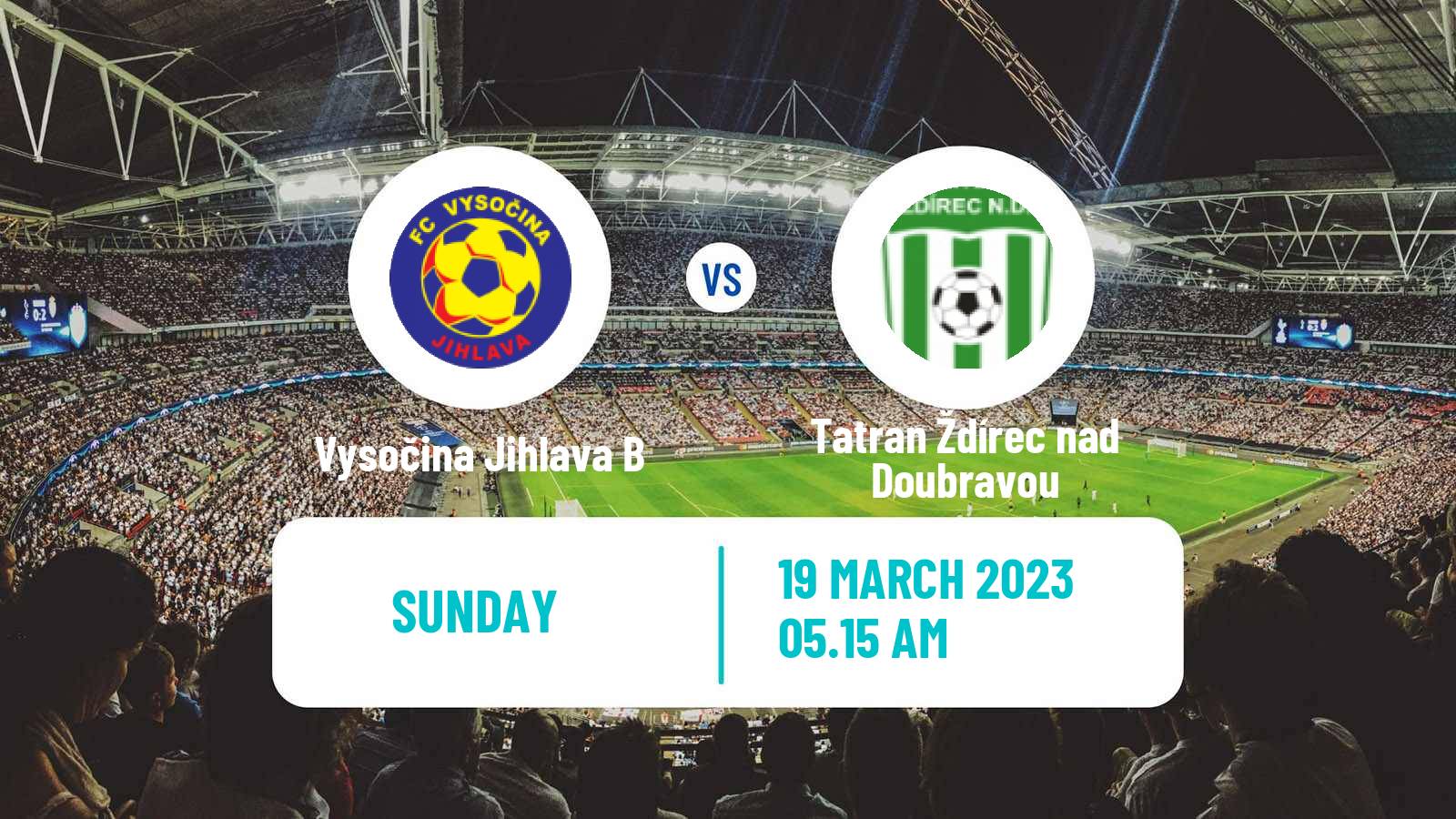 Soccer Czech Division D Vysočina Jihlava B - Tatran Ždírec nad Doubravou