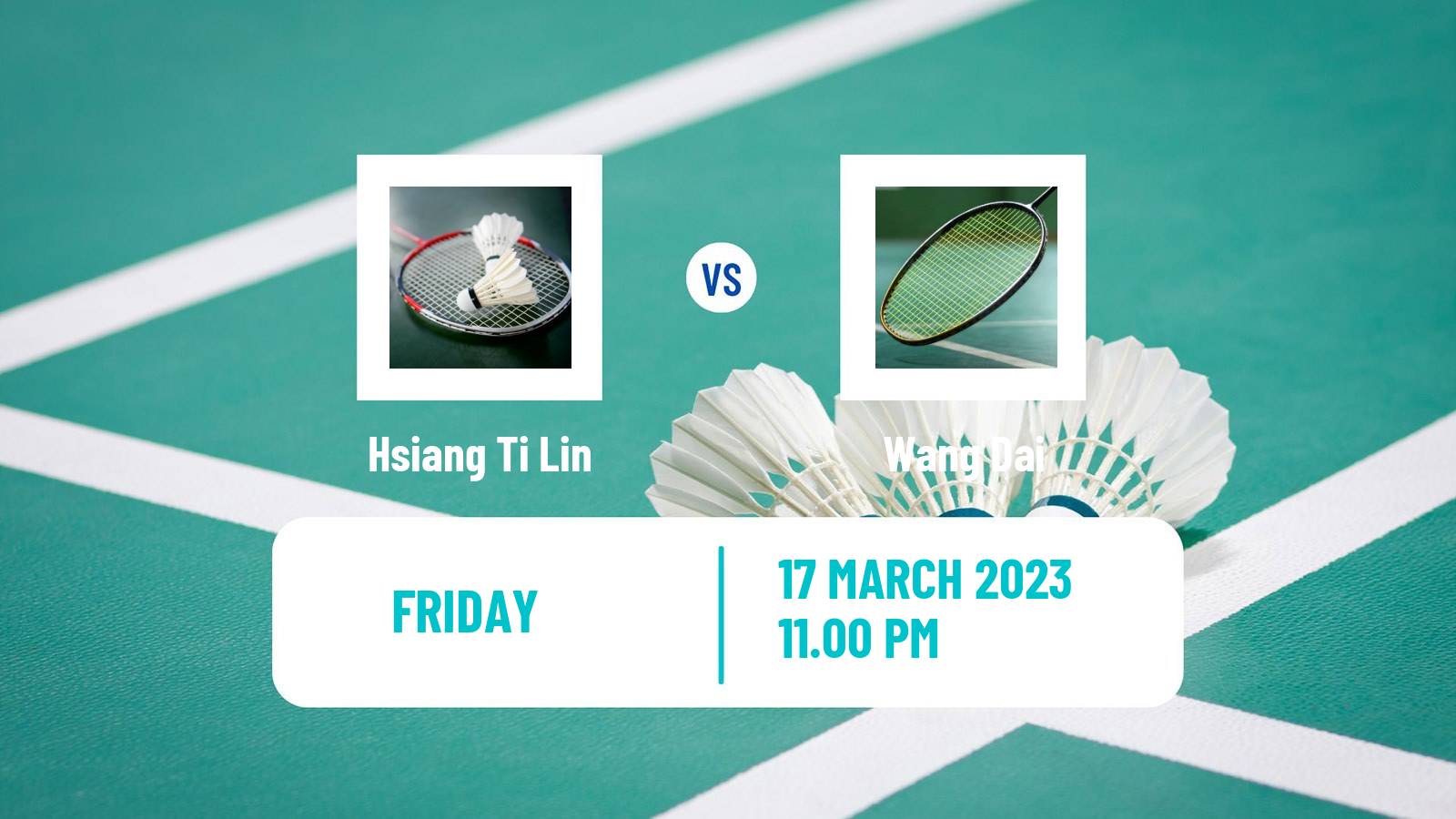 Badminton Badminton Hsiang Ti Lin - Wang Dai