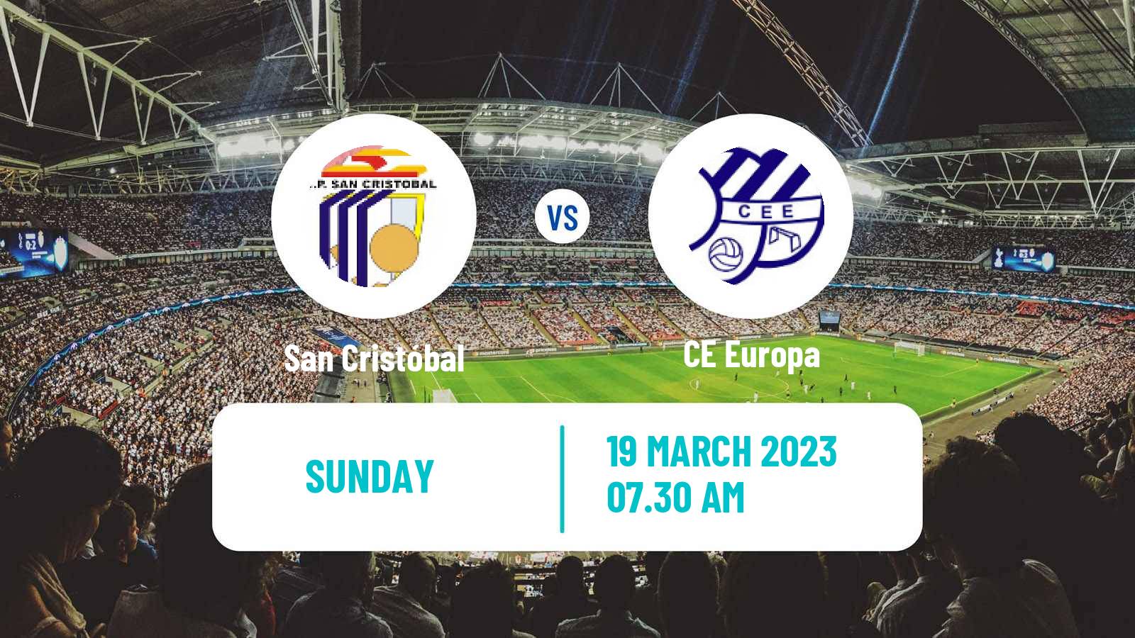 Soccer Spanish Tercera RFEF - Group 5 San Cristóbal - CE Europa