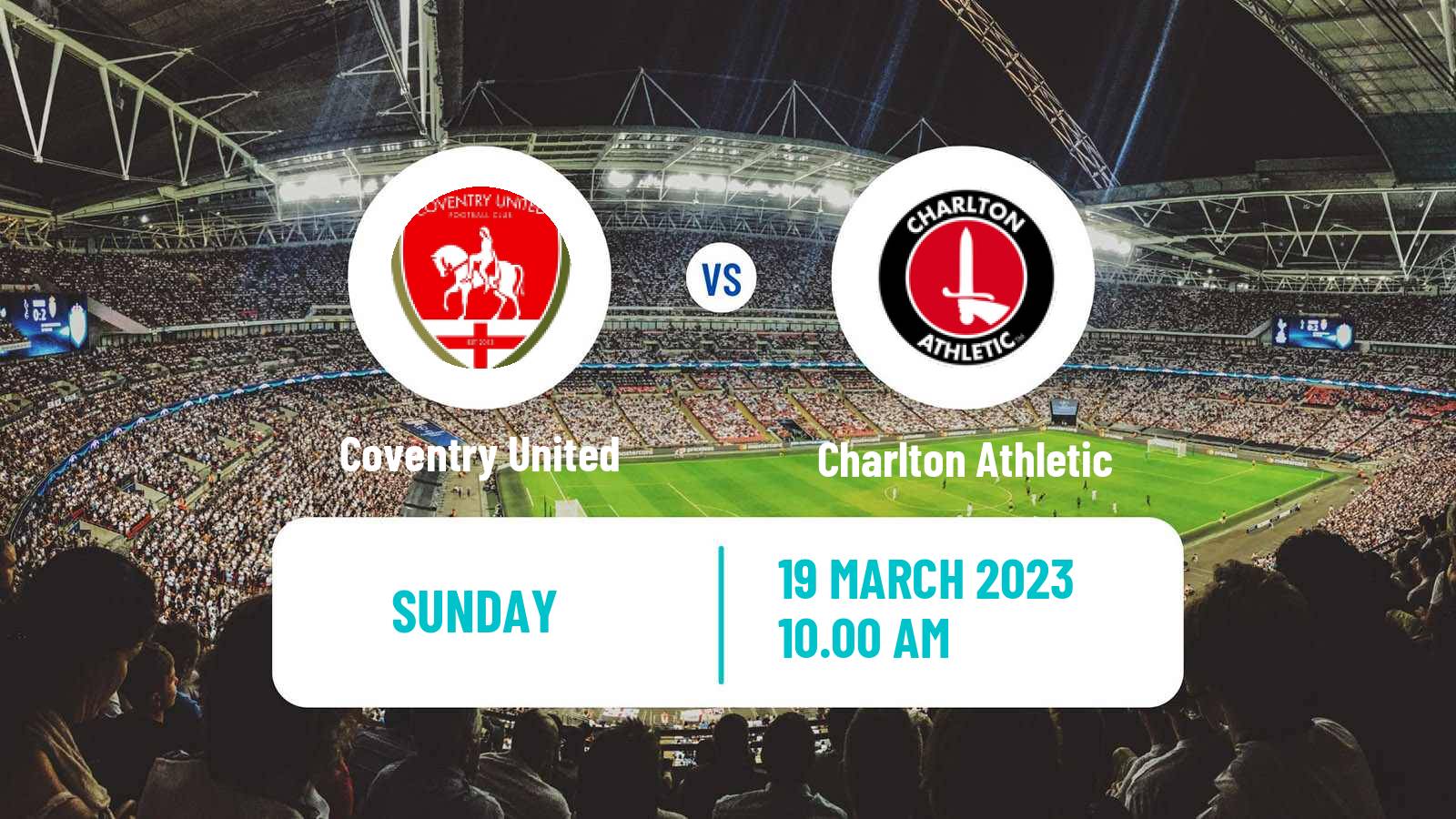 Soccer English Women Championship Coventry United - Charlton Athletic