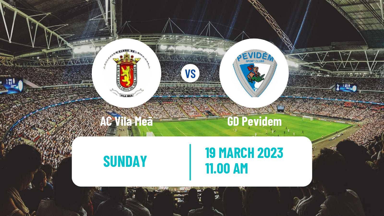 Soccer Campeonato de Portugal Vila Meã - Pevidem