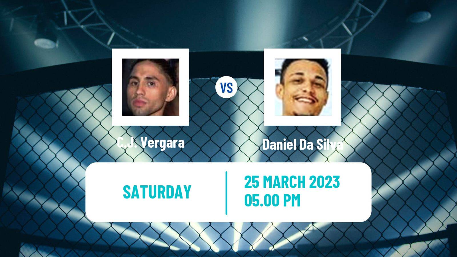 MMA MMA C.J. Vergara - Daniel Da Silva