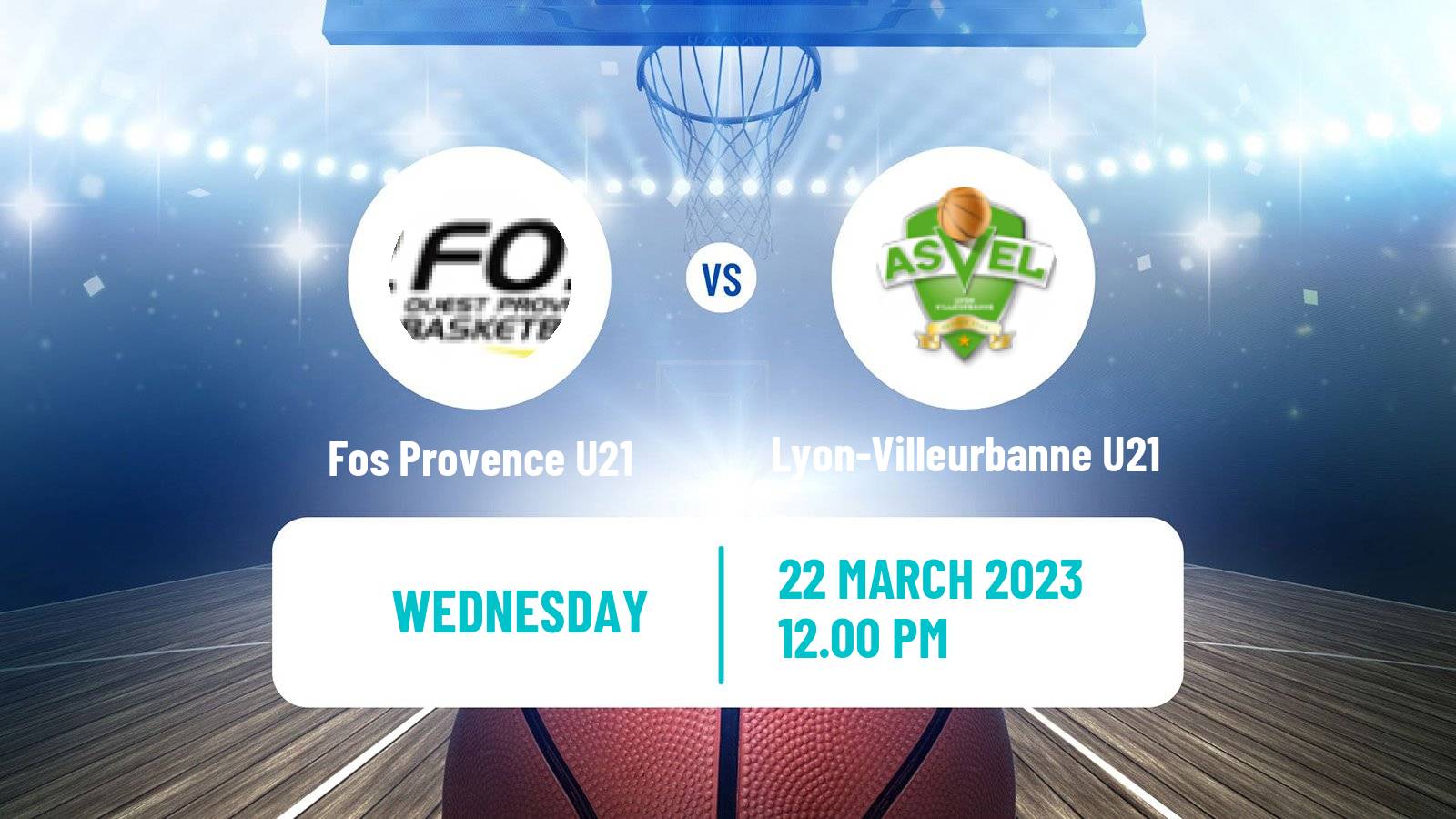 Basketball French Espoirs U21 Basketball Fos Provence U21 - Lyon-Villeurbanne U21