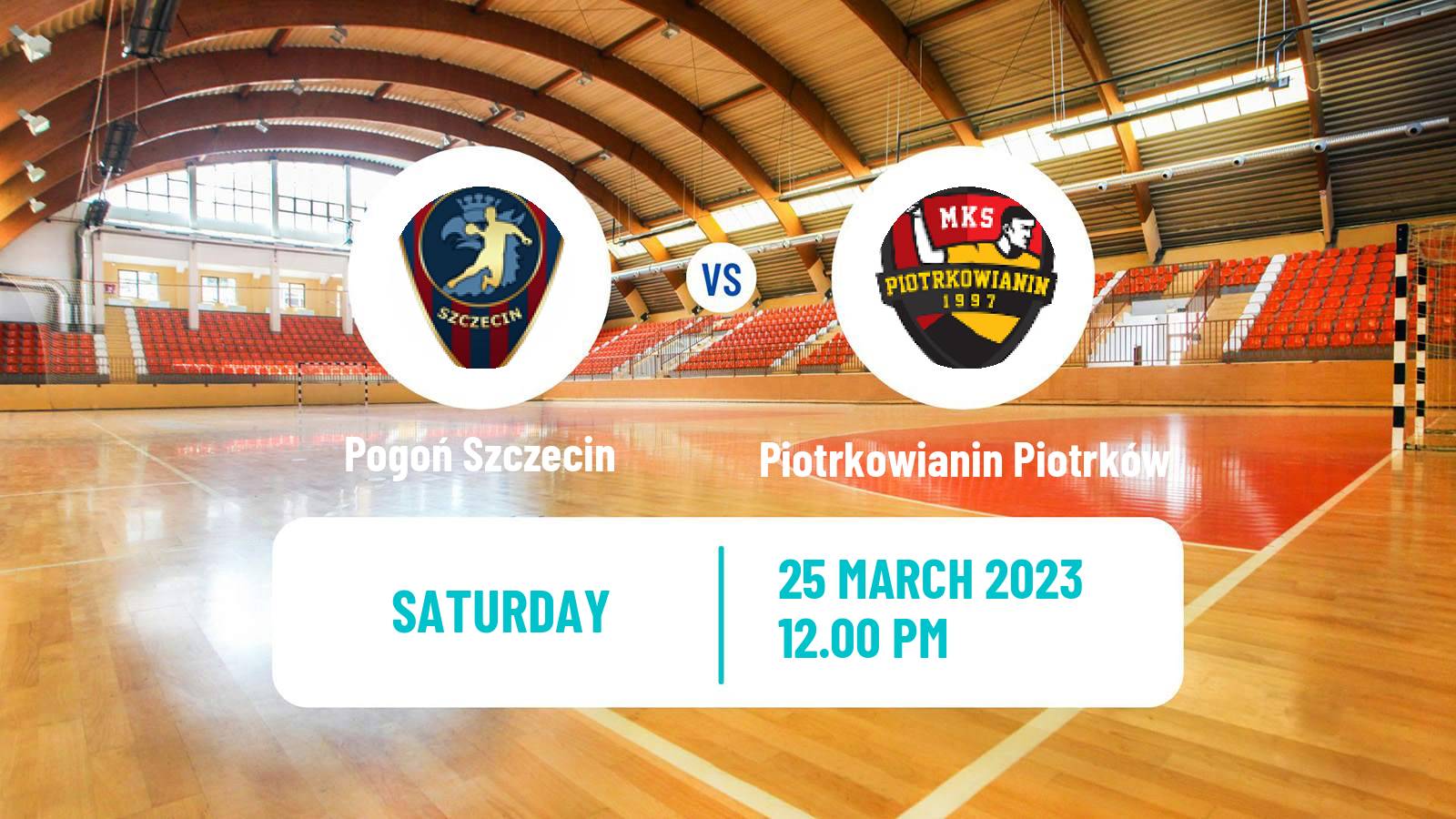 Handball Polish Superliga Handball Pogoń Szczecin - Piotrkowianin Piotrków