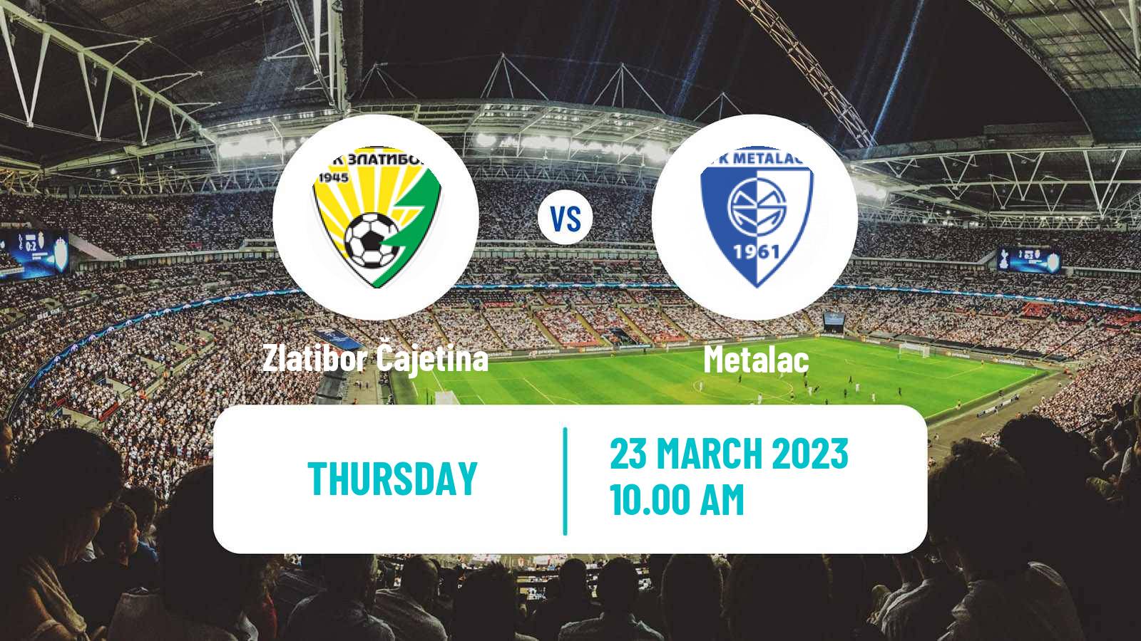 Soccer Serbian Prva Liga Zlatibor Čajetina - Metalac