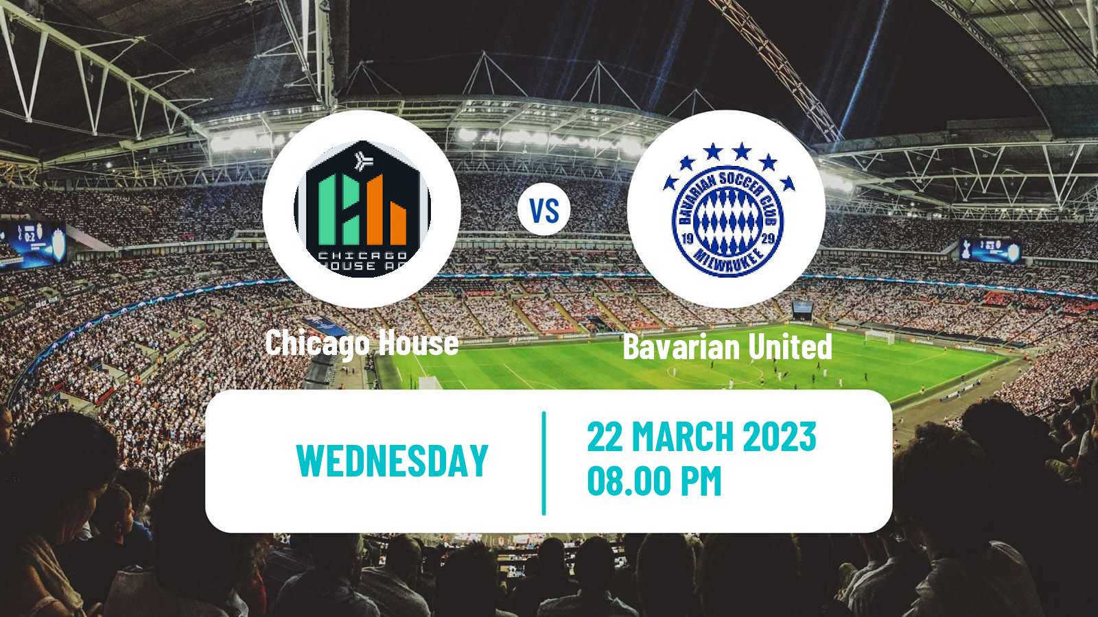 Soccer US Open Cup Chicago House - Bavarian United