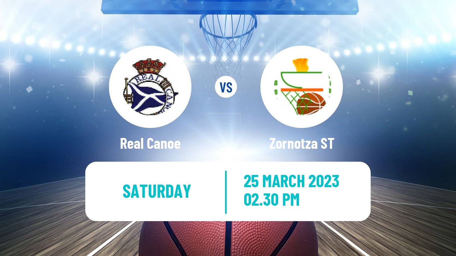 Basketball Spanish LEB Plata Real Canoe - Zornotza ST