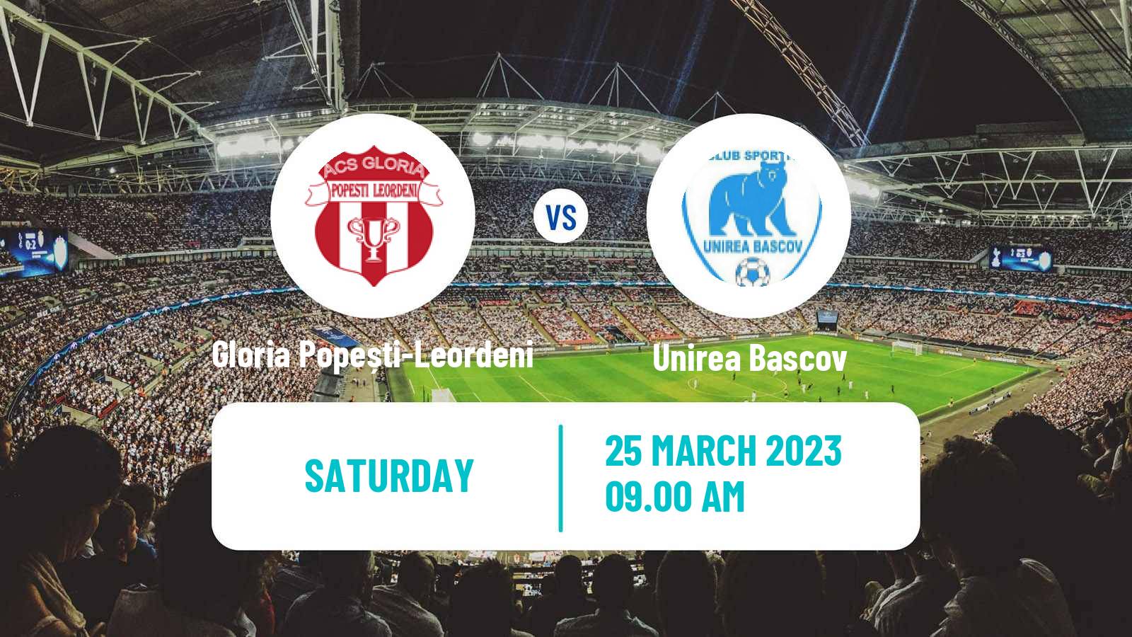 Soccer Romanian Liga 3 - Seria 4 Gloria Popești-Leordeni - Unirea Bascov