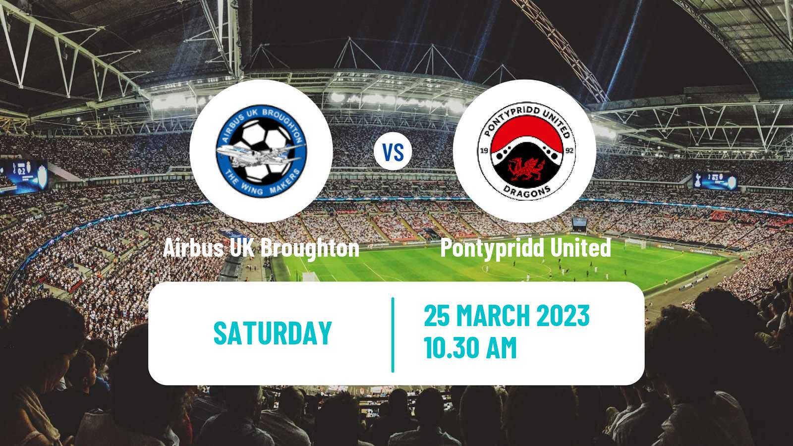 Soccer Welsh Cymru Premier Airbus UK Broughton - Pontypridd United