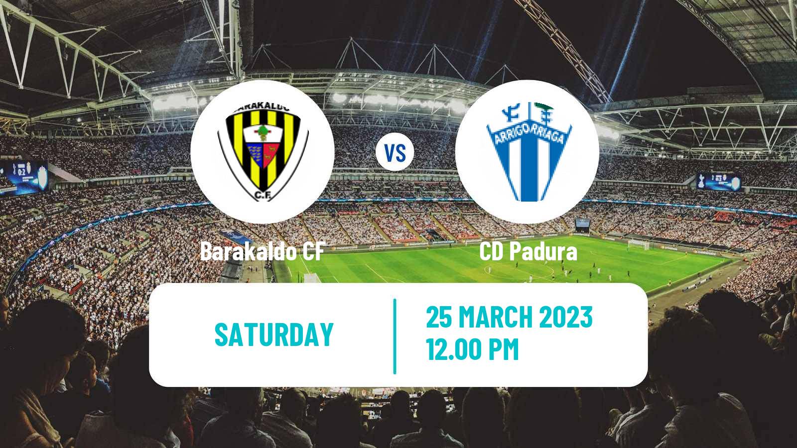 Soccer Spanish Tercera RFEF - Group 4 Barakaldo - Padura