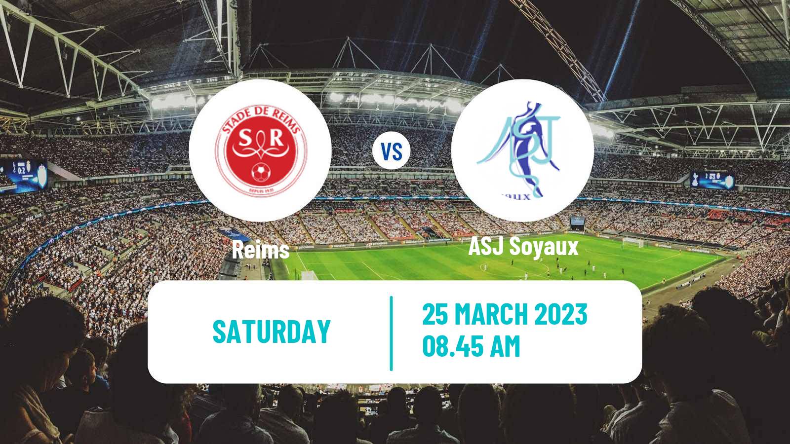 Soccer French Division 1 Women Reims - Soyaux
