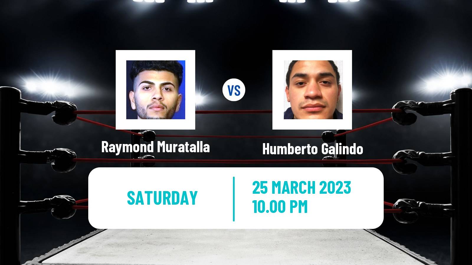 Boxing Boxing Raymond Muratalla - Humberto Galindo