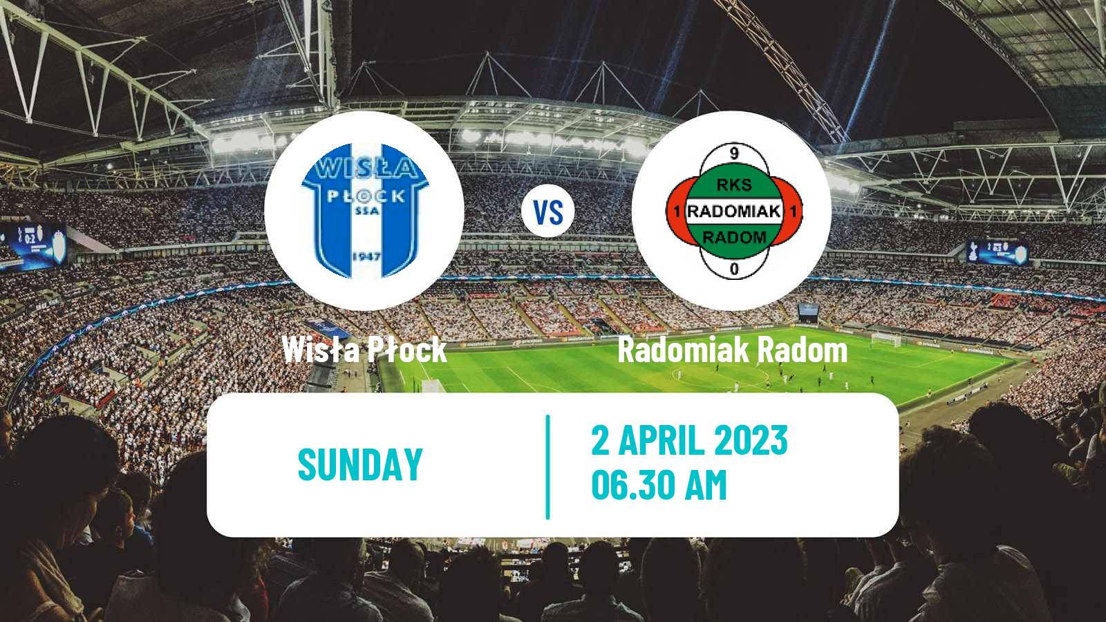 Soccer Polish Ekstraklasa Wisła Płock - Radomiak Radom
