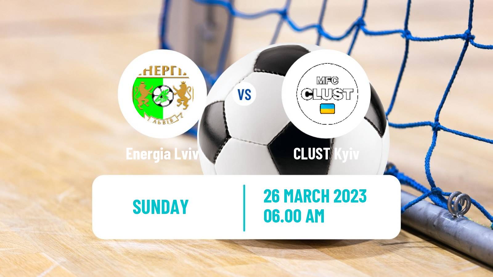 Futsal Ukrainian Extra Liga Futsal Energia Lviv - CLUST Kyiv
