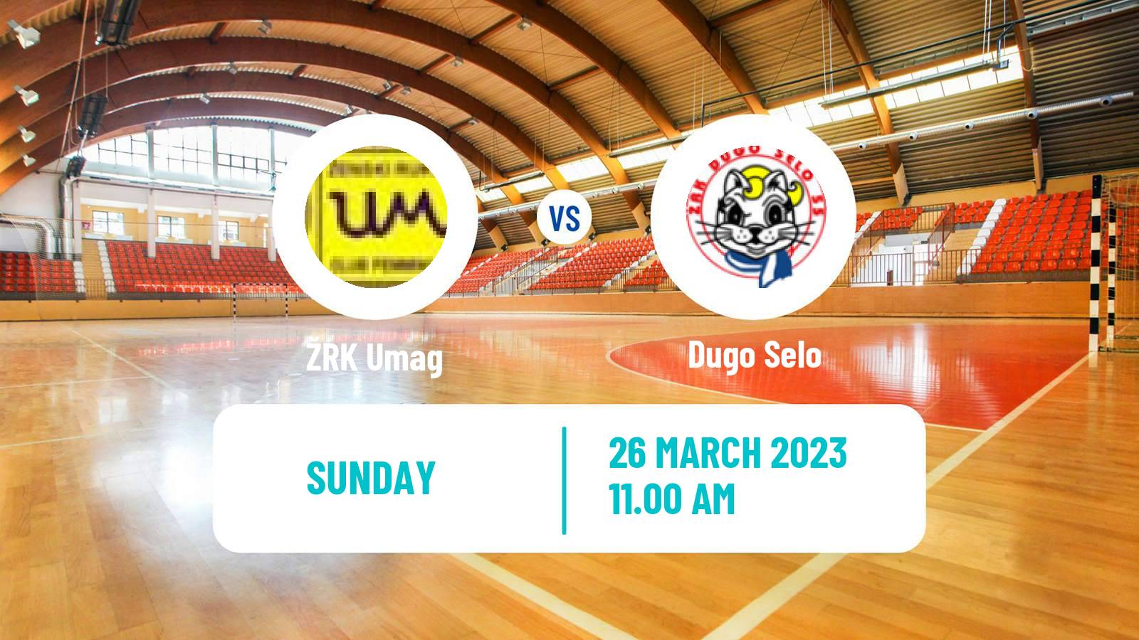 Handball Croatian 1 HRL Handball Women Umag - Dugo Selo