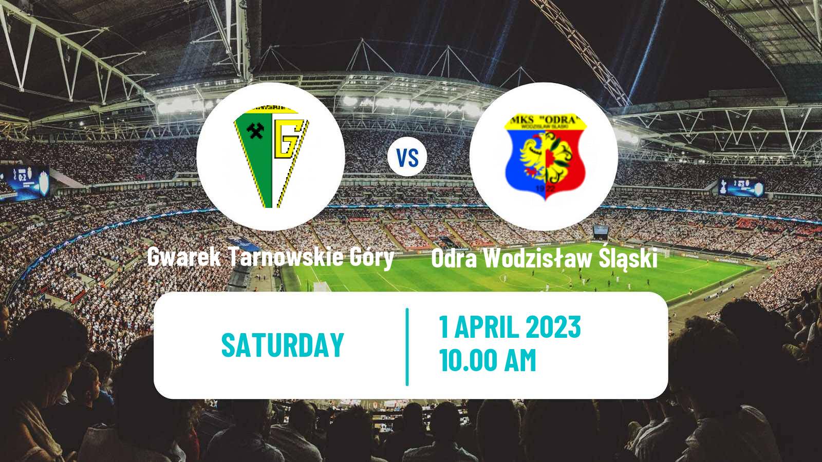 Football Polish Division 3 - Group III Gwarek Tarnowskie Góry - Odra Wodzisław Śląski