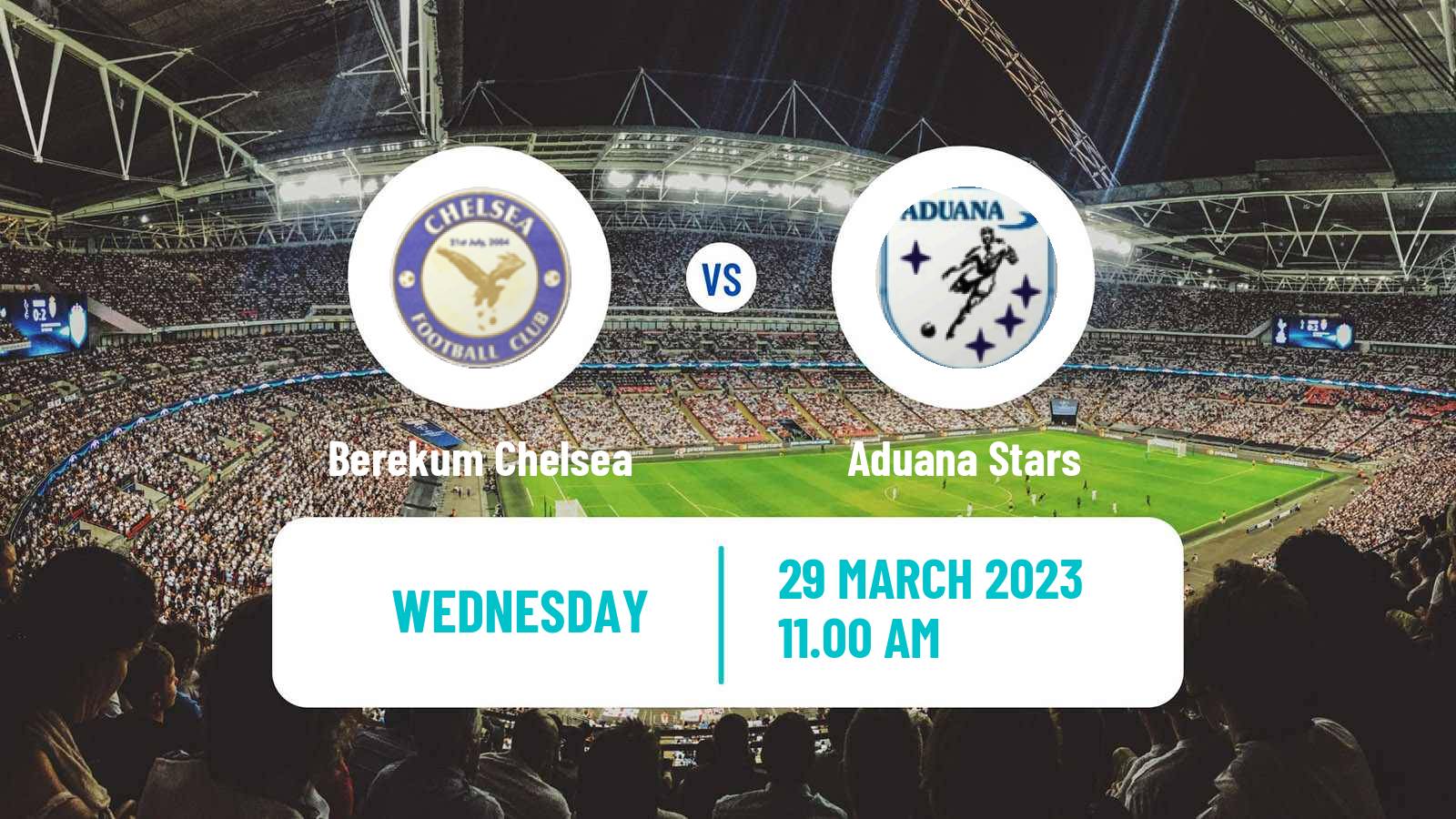 Soccer Ghanaian Premier League Berekum Chelsea - Aduana Stars